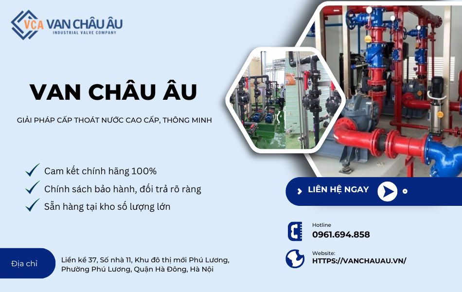 Van Châu Âu - Đơn vị cung cấp van một chiều uy tín