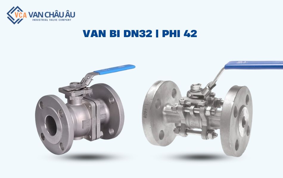 van bi dn32 là gì