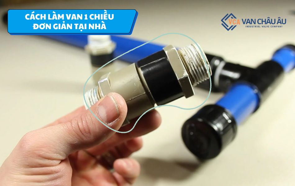 cách làm van 1 chiều