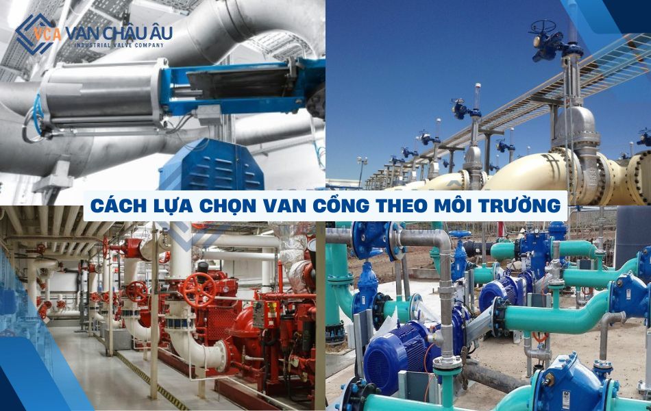 cách lựa chọn các loại van cổng