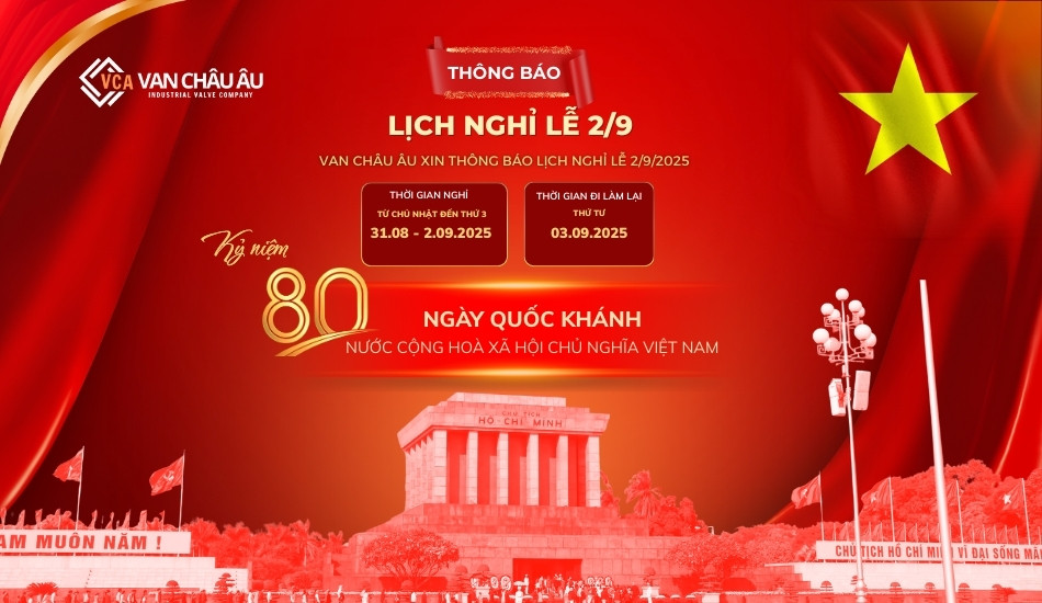Van Châu Âu thông báo lịch nghỉ lễ Quốc khánh 2/9 