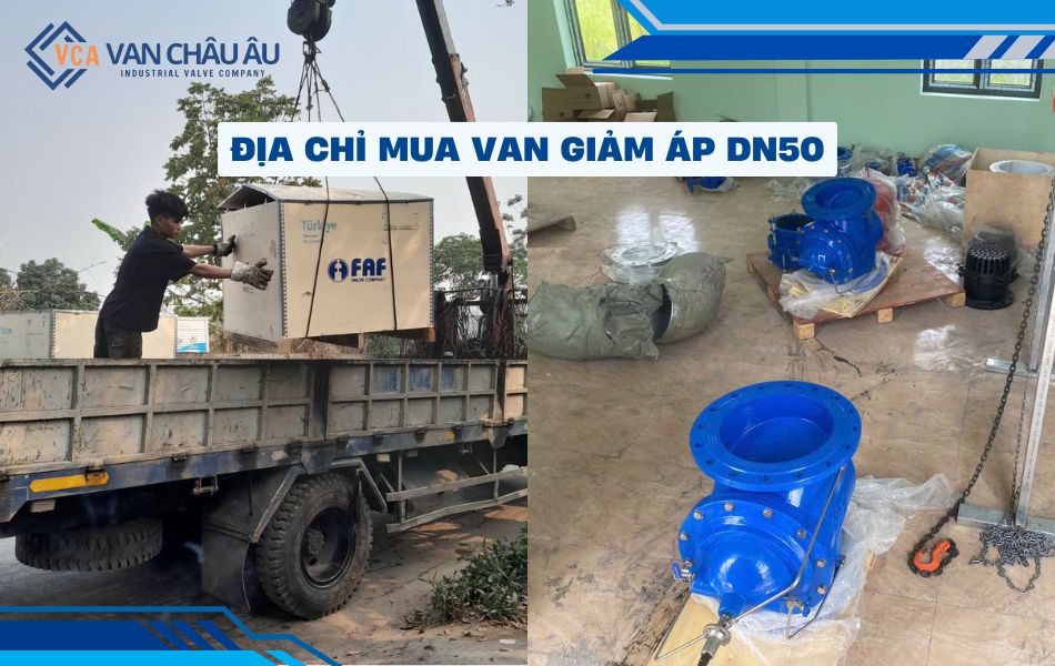 địa chỉ mua van giảm áp dn50 chính hãng