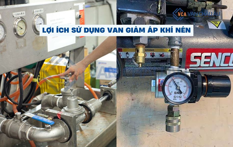 lợi ích sử dụng van giảm áp khí nén