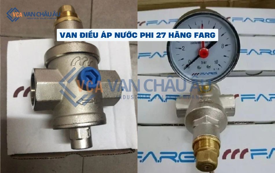 van điều áp nước phi 27 thương hiệu farg