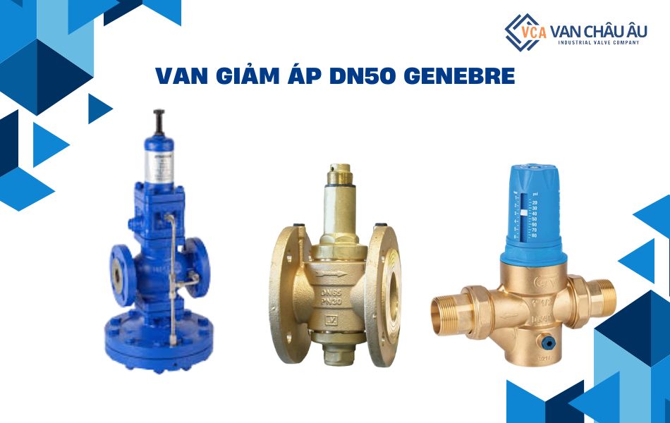 van giảm áp dn50 genebre
