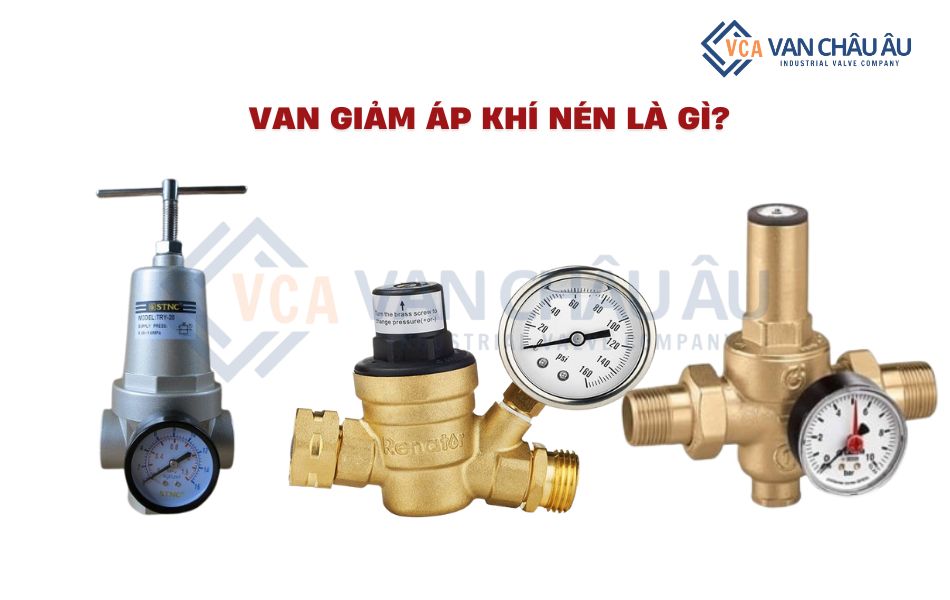 van giảm áp khí nén là gì