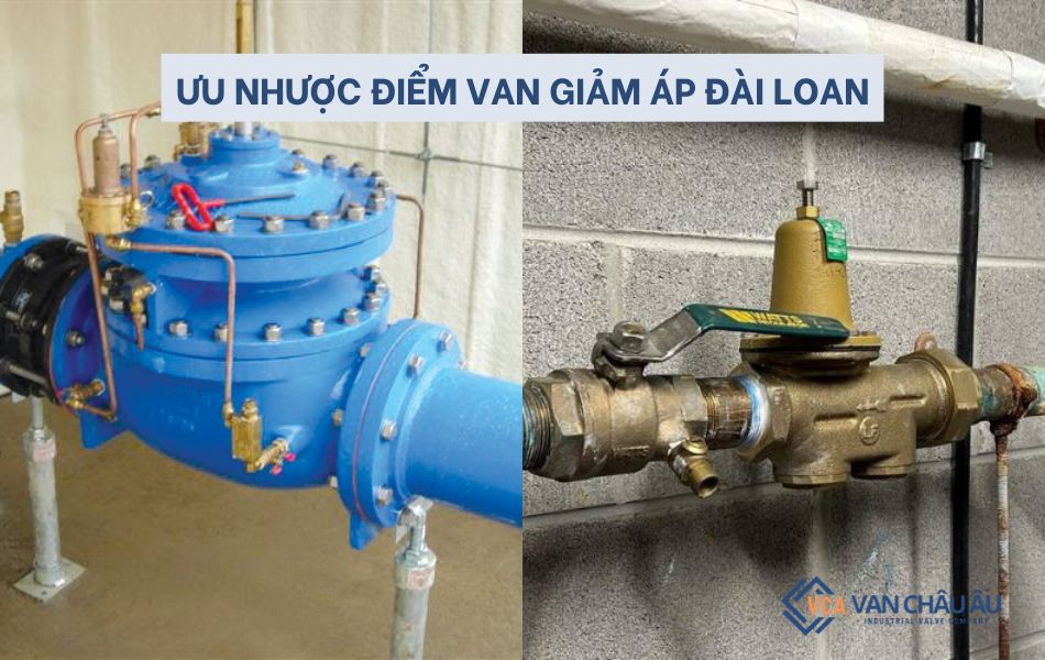 ưu nhược điểm van giảm áp nước đài loan