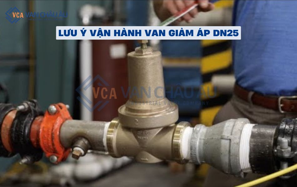 cách sử dụng van giảm áp nước dn25