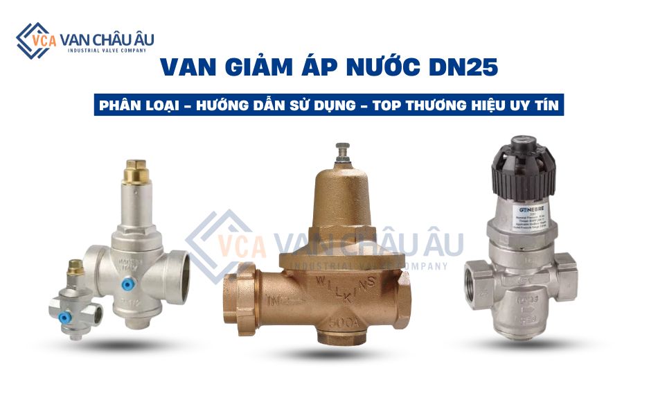 van giảm áp nước dn25