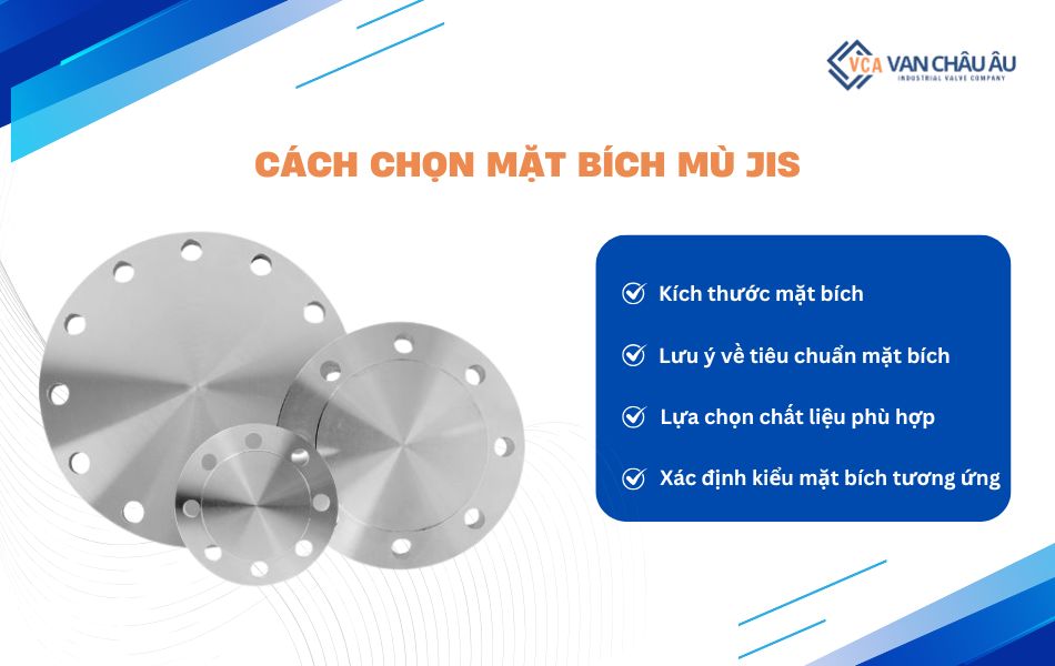 Hướng dẫn cách chọn mặt bích mù JIS phù hợp với hệ thống