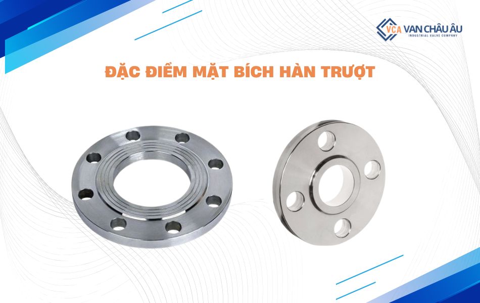 Đặc điểm của mặt bích hàn trượt Slip On