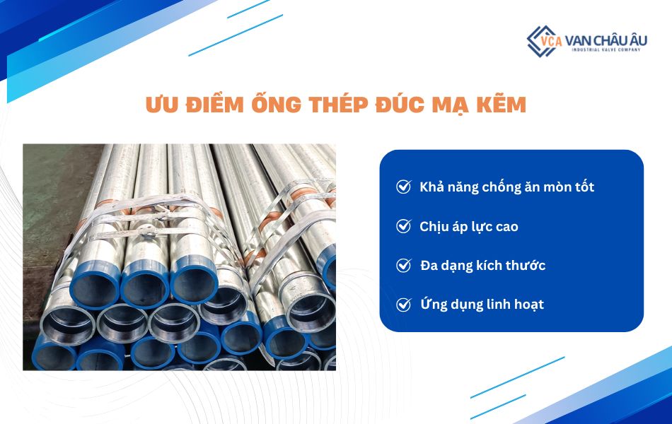 Các ưu điểm nổi bật của ống thép đúc mạ kẽm
