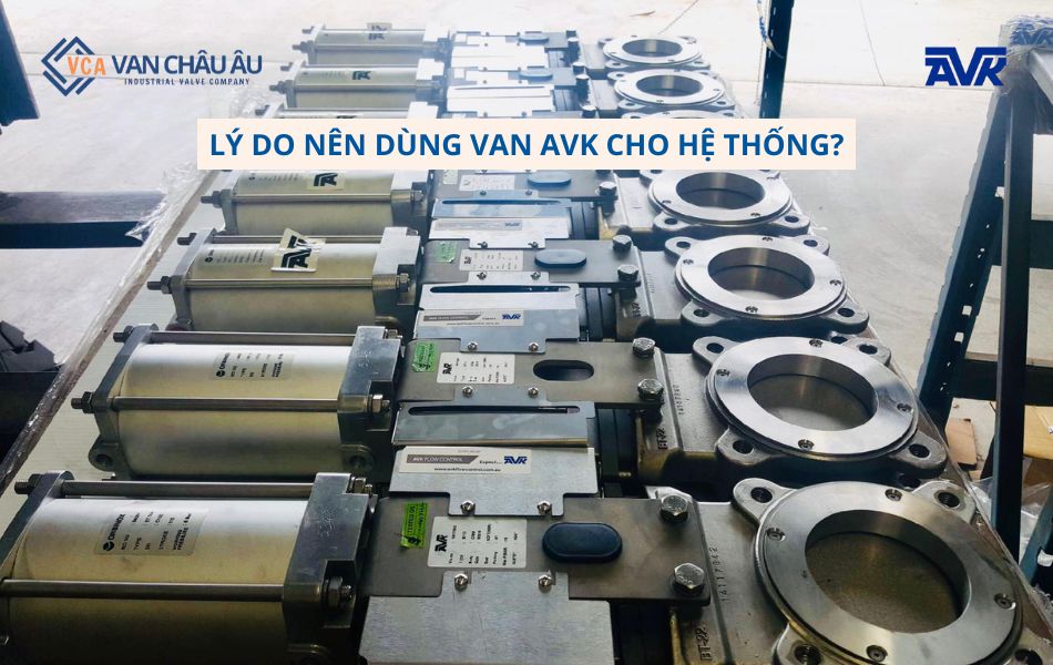 ưu điểm nổi bật của van avk