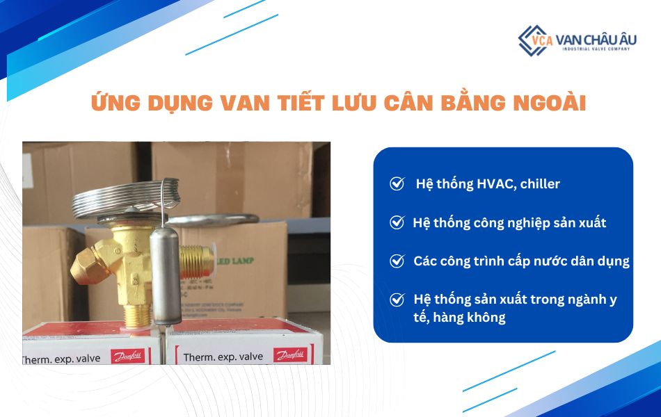 ứng dụng thực tế van tiết lưu cân bằng ngoài