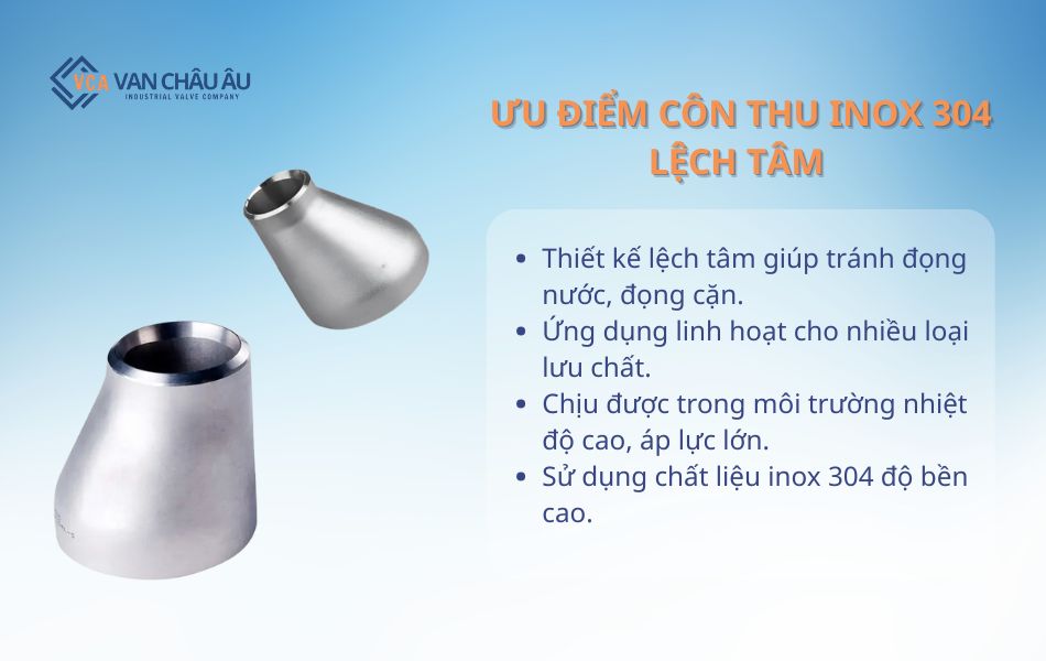 Ưu điểm côn thu lệch tâm inox 304