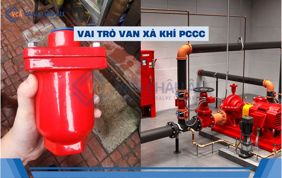 vai trò van xả khí pccc trong hệ thống chữa cháy