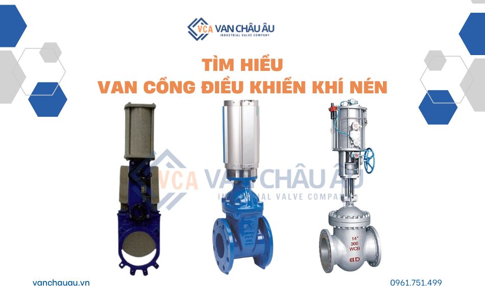 van cổng điều khiển khí nén