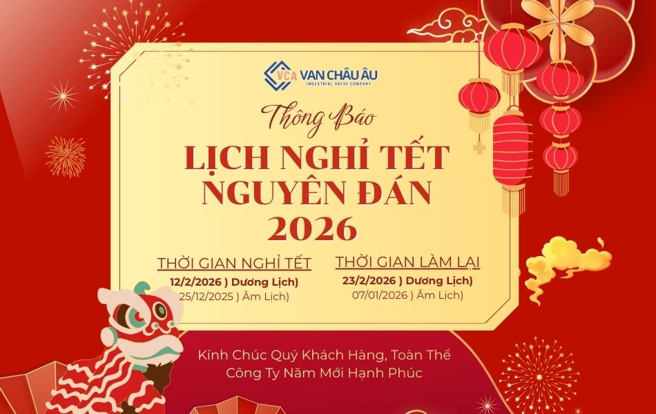 Van Châu Âu thông báo lịch nghỉ Tết Nguyên Đán năm 2026