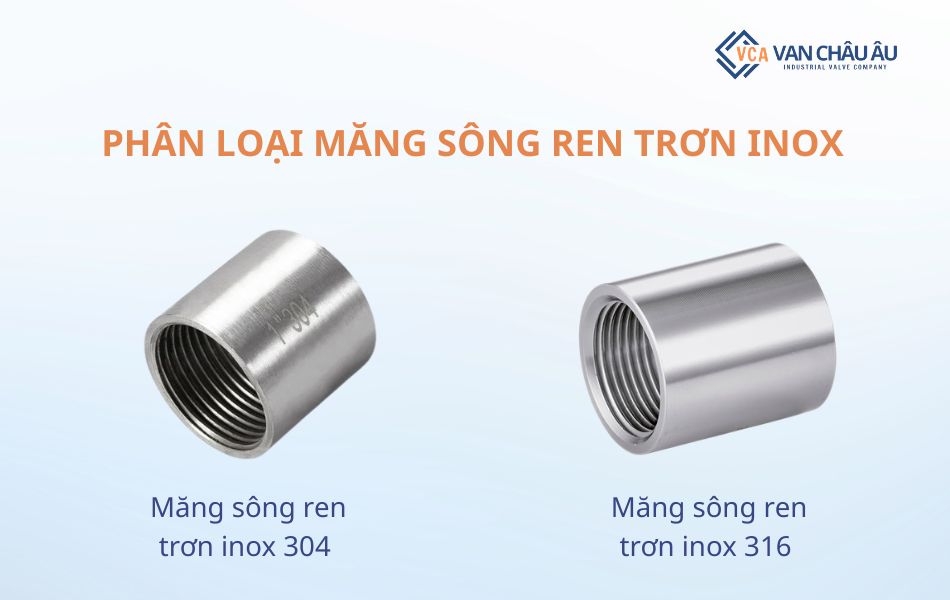 phân loại măng sông ren trơn inox