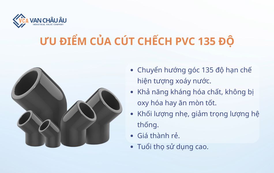 ưu điểm cút chếch PVC 135 độ