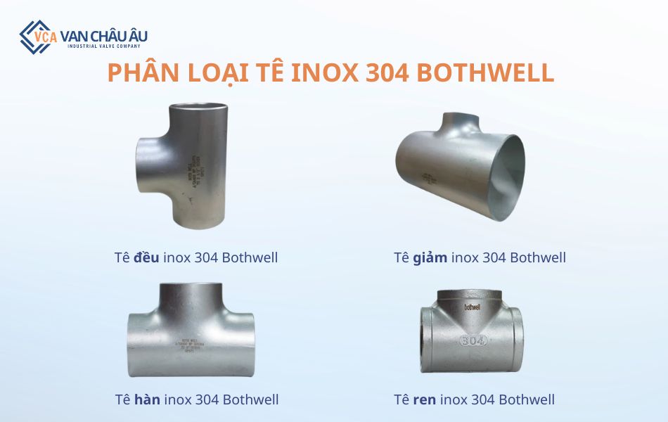 Phân loại tê inox 304 Bothwell