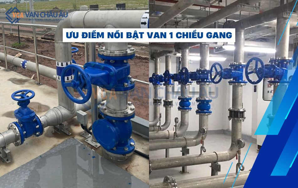 ưu điểm van 1 chiều gang