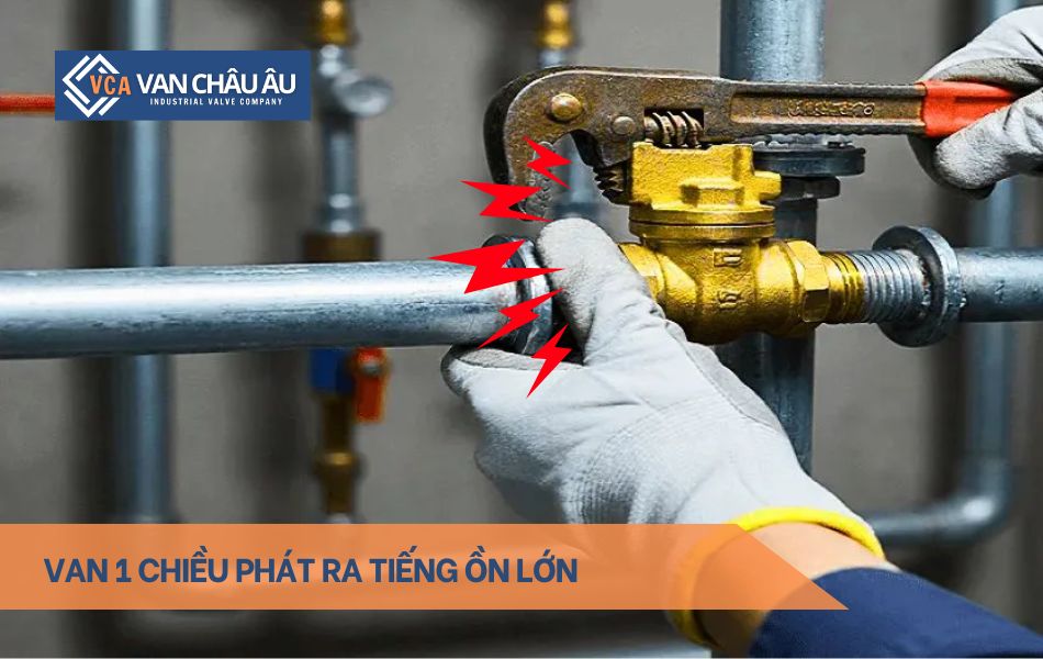 van1 chiều phát ra tiếng ổn lớn