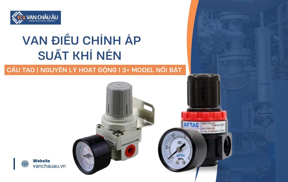 van điều chỉnh áp suất khí nén