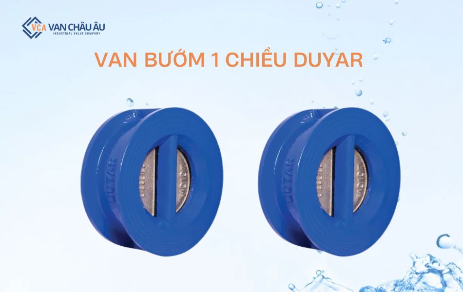 van bướm 1 chiều  thương hiệu duyar