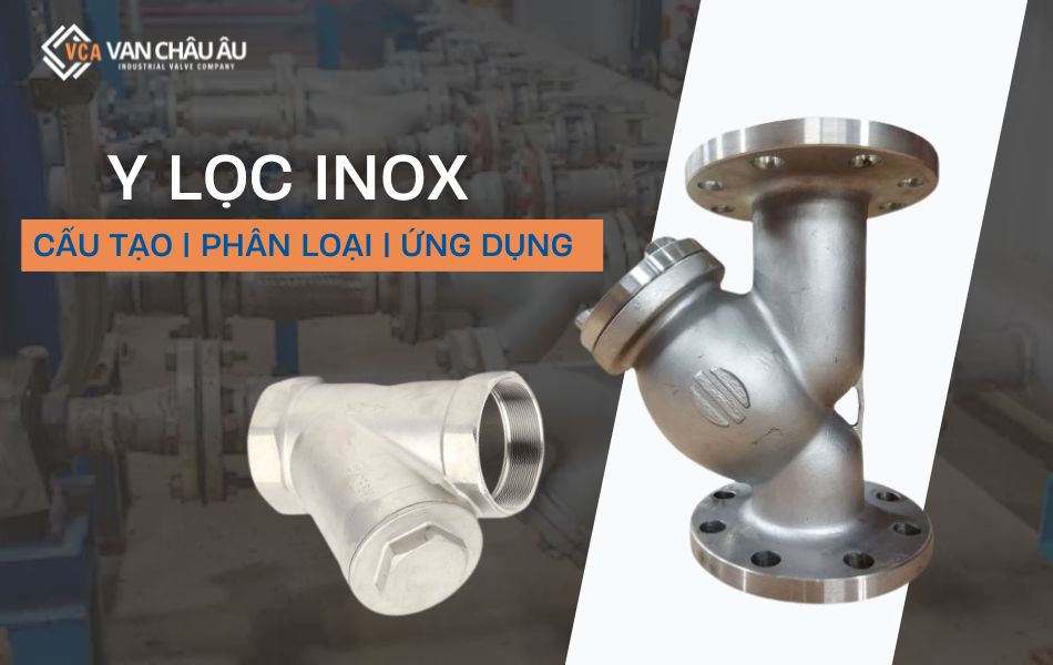 y lọc inox