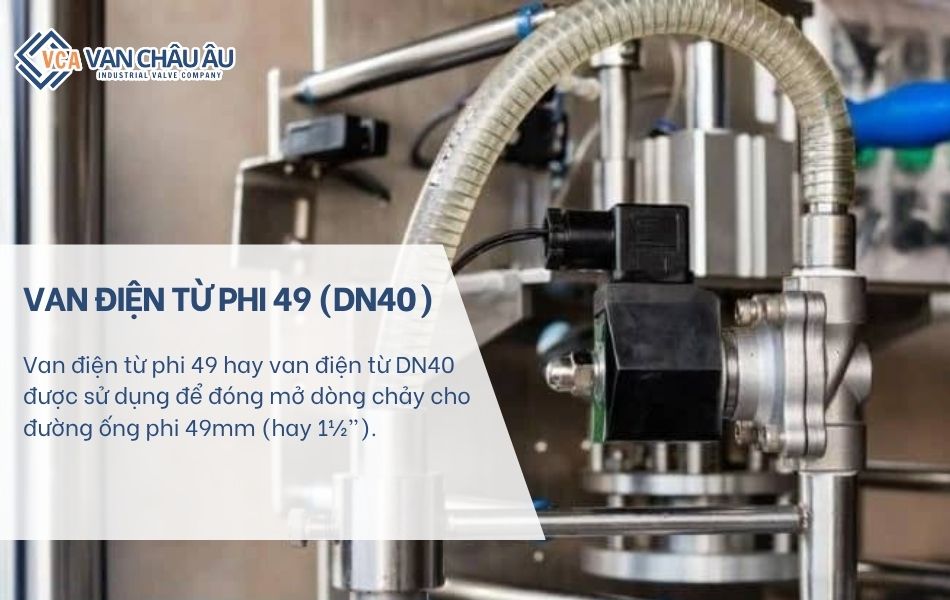 van điện từ phi 49 là gì