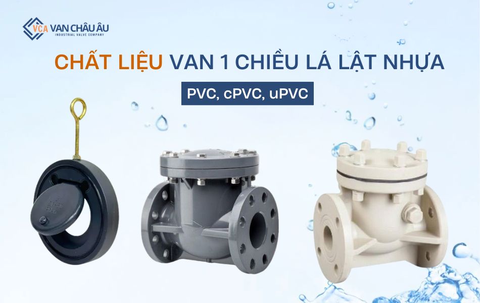 phân loại van 1 chiều lá lật nhựa theo chất liệu