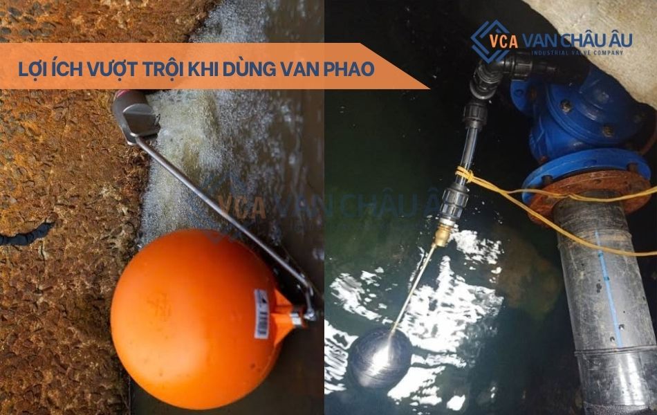 lợi ích khi sử dụng van phao