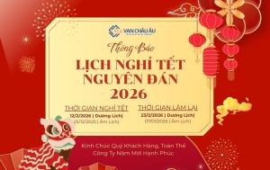 Van Châu Âu thông báo lịch nghỉ Tết Nguyên Đán năm 2026
