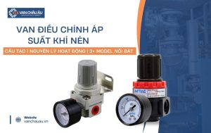 van điều chỉnh áp suất khí nén