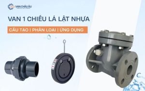 van 1 chiều lá lật nhựa